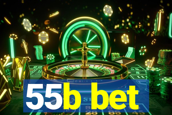 55b bet